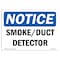 Signmission OSHA Notice, 5" Height, Smoke Duct Detector Sign, 7" X 5", Landscape OS-NS-D-57-L-18349 - alternate 1